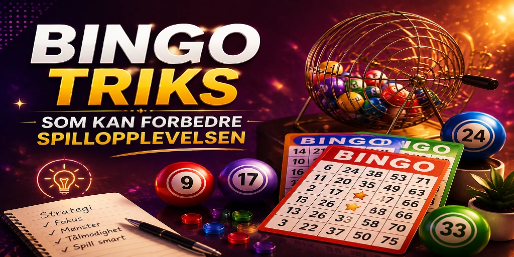 Bingo Triks Som Kan Forbedre Spillopplevelsen