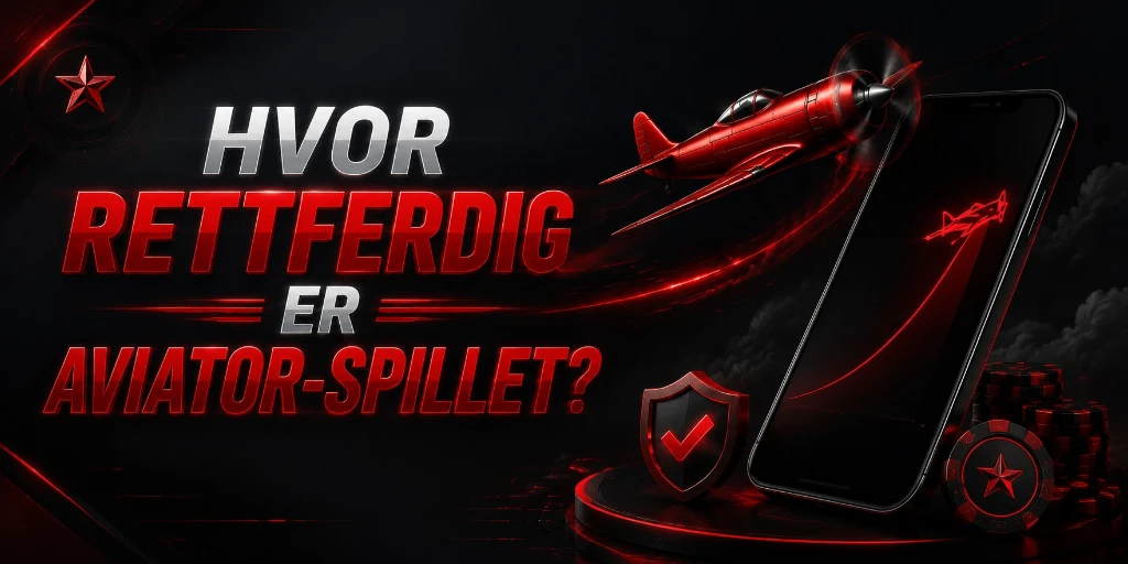 Hvor Rettferdig Er Aviator-Spillet